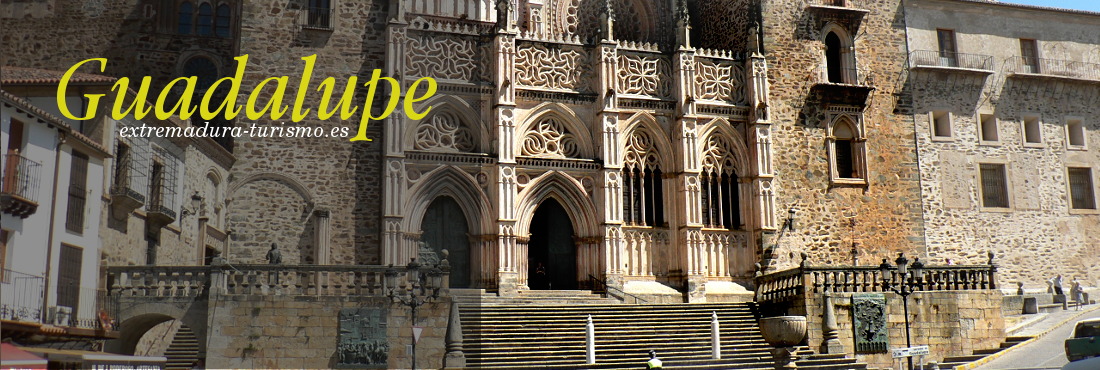 Qué ver en Guadalupe - Extremadura